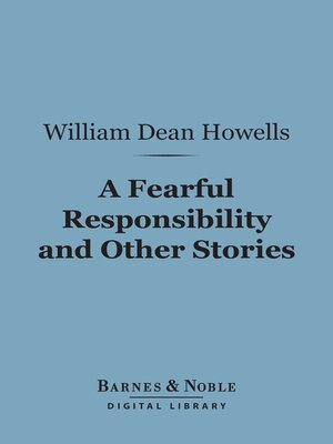 cover image of A Fearful Responsibility and Other Stories (Barnes & Noble Digital Library)